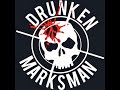 DRUNKEN MARKSMAN dance to the apocalypse   HD 720p