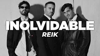 Reik - Inolvidable (Letra)