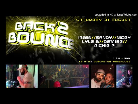 DeV1Se - Back2Bounce @ The Doncaster Warehouse 31st August 2019 DONK UK BOUNCE DJ SET