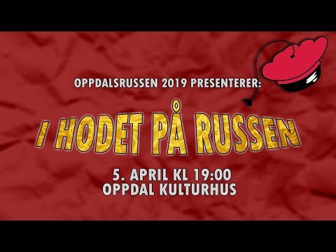 Oppdalsrussen 2019: I Hodet På Russen