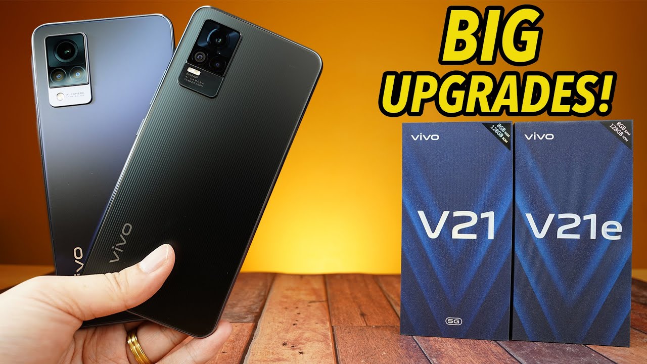 VIVO V21 5G AND VIVO V21e - BIG UPGRADES!