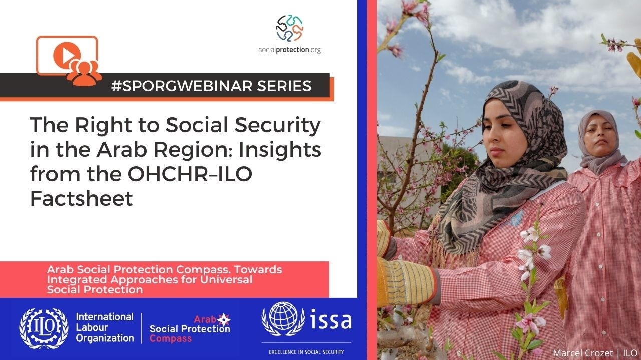 The Right to Social Security in the Arab Region: Insights from the OHCHR–ILO Factsheet