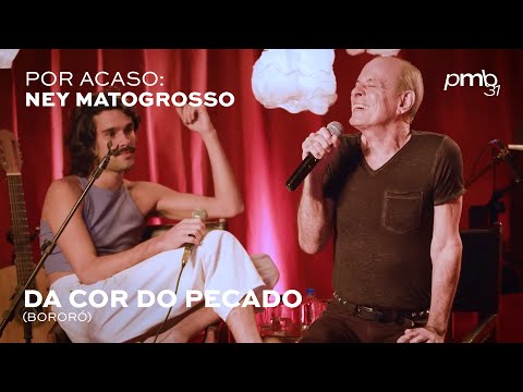 Ney Matogrosso e Zé Ibarra - Da Cor do Pecado - PMB Por Acaso - Clube Manouche