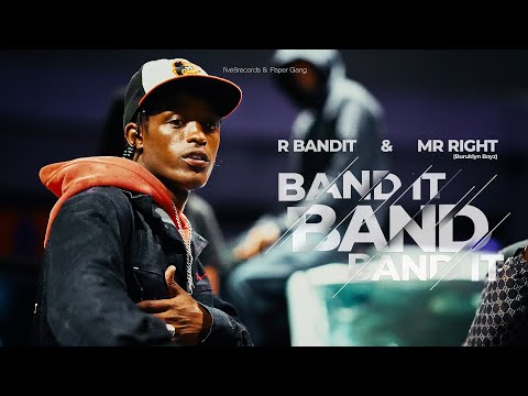 R BANDIT ft MR RIGHT ( BURUKLYN BOYZ ) - BANDIT  ( Official Music Video )