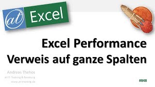 Bezug auf ganze Spalten - Excel-Performance