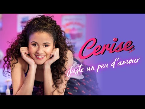 Cerise Calixte - Juste un peu d'amour (Clip Officiel)