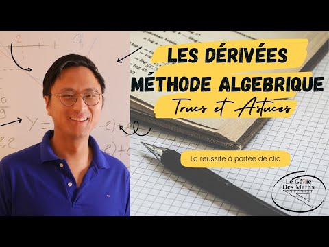 La dérivation - Méthode algébrique - 1ère spé maths