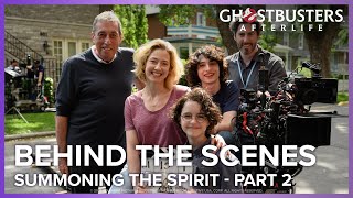 Summoning The Spirit - Part 2 | Ghostbusters: Afterlife Behind The Scenes