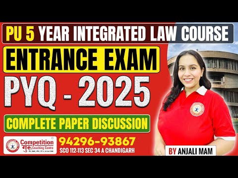 PU 5-Year Integrated Law Course Law Entrance Exam PYQ 2025 | Complete Paper Discussion & Guide