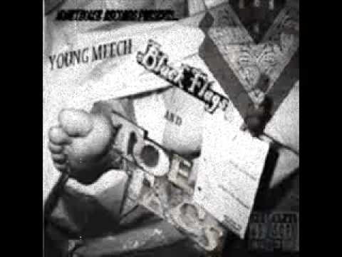Young Meech**We Don't Play**Black Flags And Toe Tags