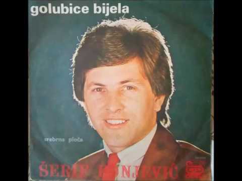 Serif Konjevic - Golubice bijela - (Audio 1980)