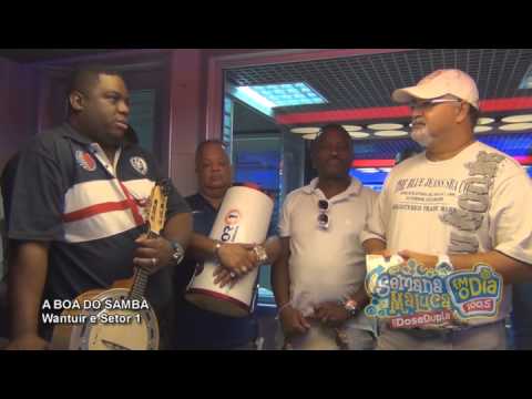 A Boa do Samba com  Wantuir e Setor 1