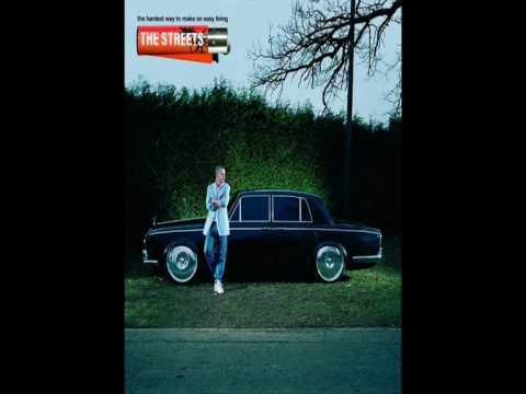 The Streets - Can't Con An Honest John