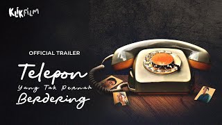 Official Trailer 'Telepon Yang Tak Pernah Berdering' | 14 Februari di KlikFilm