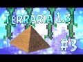 LP. EM. Terraria 1.3 #3 (Пирамида и ферма лозы) 