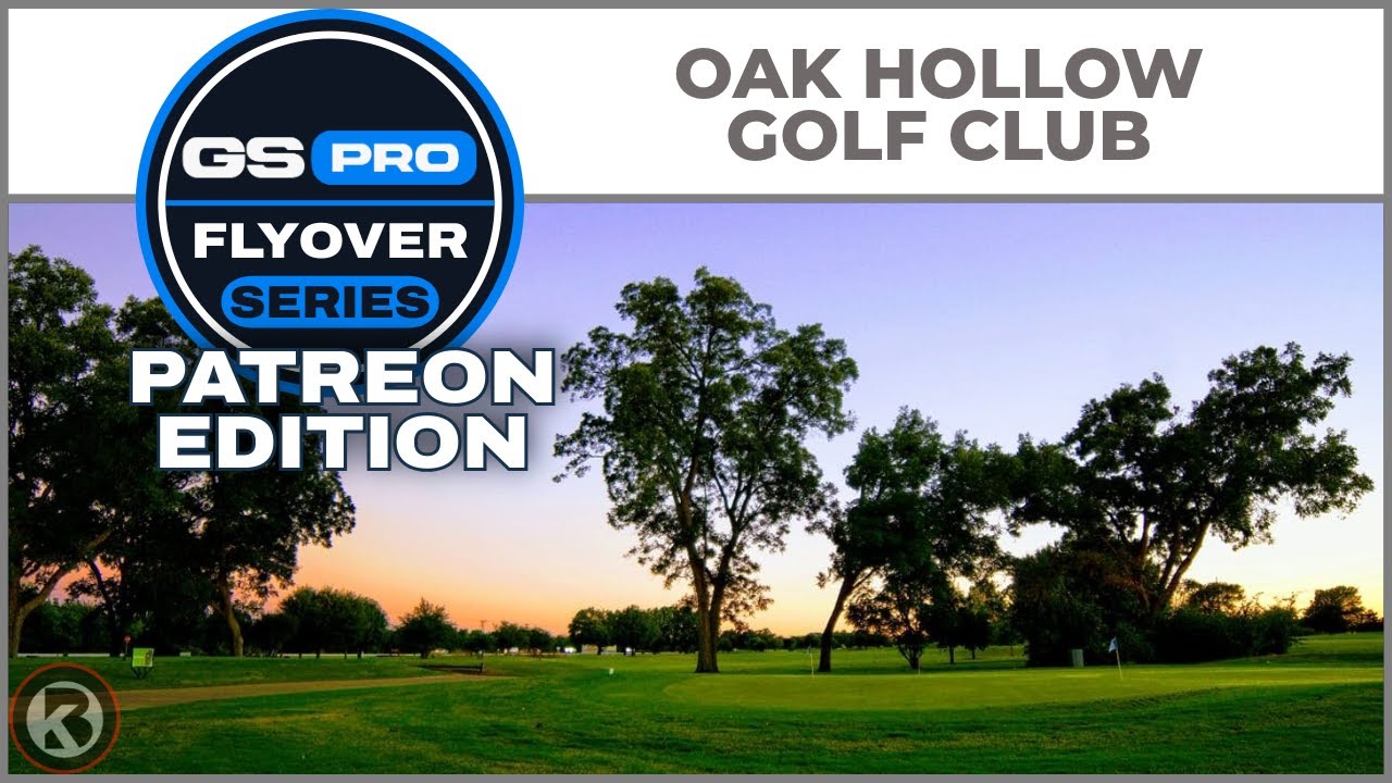 Watch Oak Hollow Golf Club flyover on YouTube