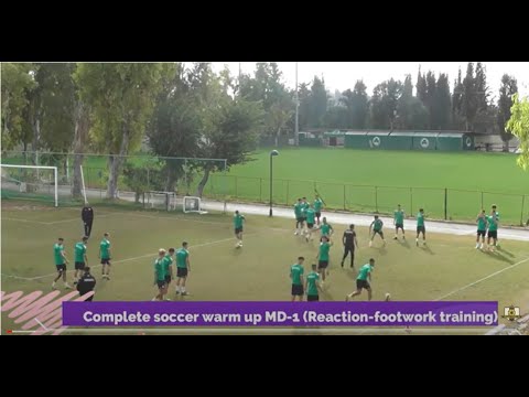Complete soccer warm up MD-1 (Reaction- Footwork  training)