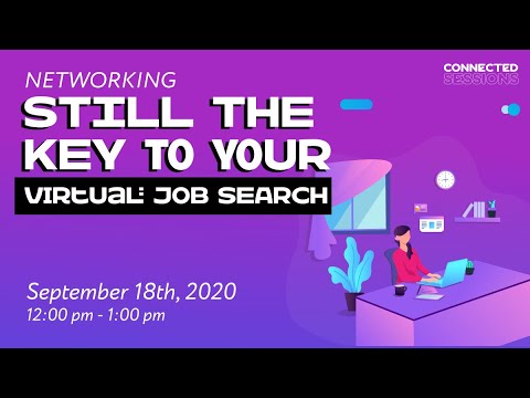 Networking - Still The Key To Your Virtual Job Search