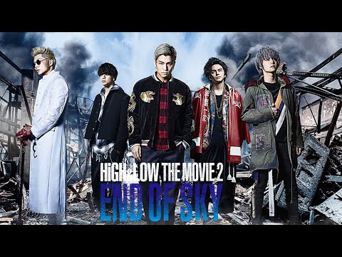 High & Low: The Movie 2 - End Of Sky (2017) Official Trailer