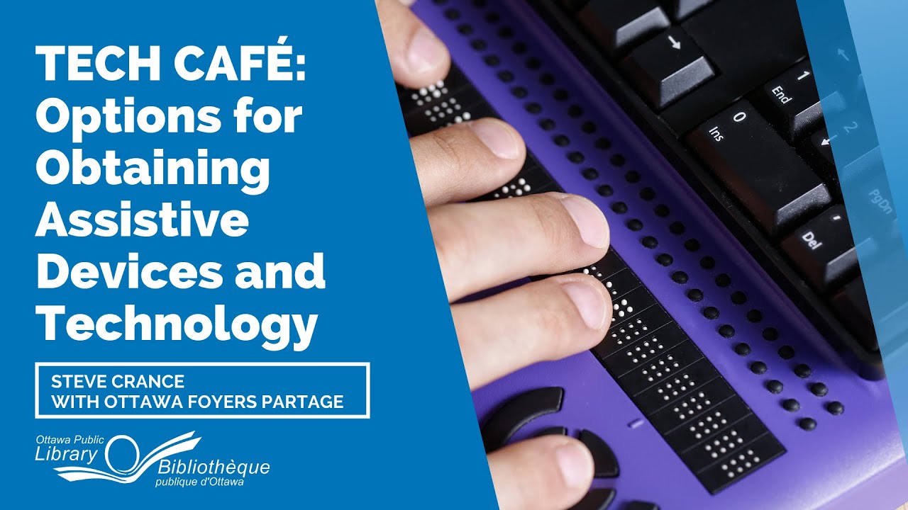 Assistive Settings and Features on Your Device | Tech Café Fundamentals | Ottawa Public Library
