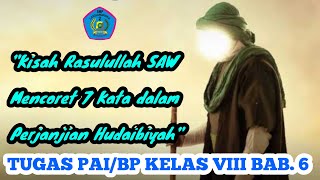 Download lagu 🔴 8C - SALMA NF‼️KISAH RASULULLAH SAW MENCORET 7 KATA DALAM PERJANJIAN HUDAIBIYAH #Langbun2 #SMP mp3