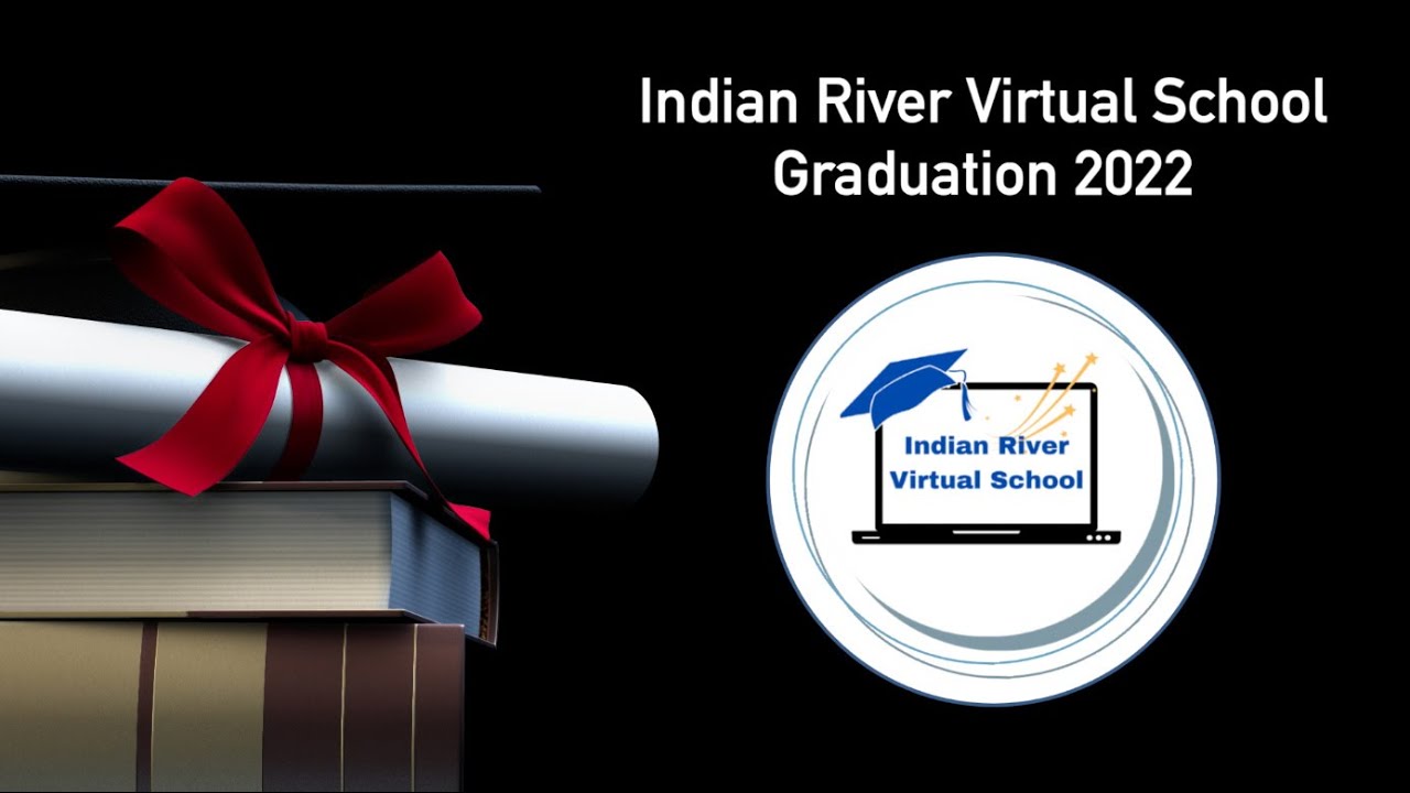 Indian River Virtual School Graduation 2022