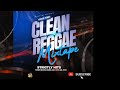 CLEAN REGGAE MIXTAPE CONSCIOUS VIBES MIXED BY PRIMETIME