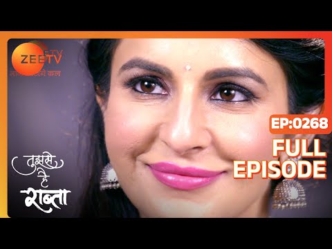 Tujhse Hai Raabta | Episode 268 | Superhit Indian Romantic Hindi Serial | Kalyani, Moksh | Zee TV