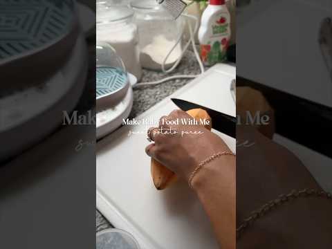 Make Baby Food with Me | sweet potato puree #babypurees