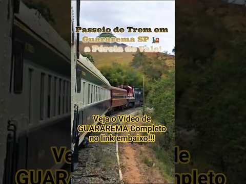 PASSEIO DE TREM em GUARAREMA SP a PÉROLA DO VALE #shorts #guararemasp #guararema