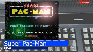 MSX -=Super Pac-Man=-