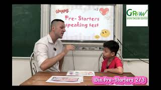 Speaking Test 2025. Hữu Nghị (Win)/ Pre- Starters 2/3