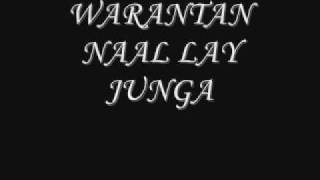 WARANTAN NAAL LAY JUNGA