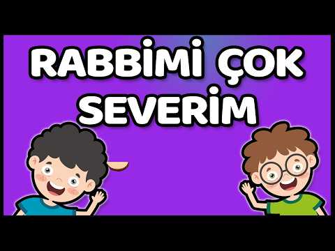 Rabbimi Çok Severim ❤️ | Seviyorum Seviyorum Allah’ı | Animasyon Çocuk İlahileri