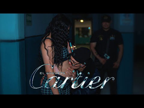 El Bogueto - CARTIER  (Video Oficial )