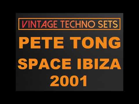 PETE TONG SPACE IBIZA 2001
