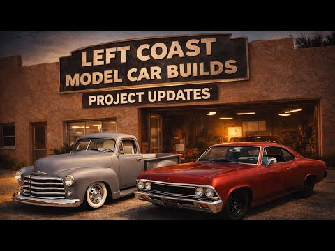 Model Car Project Updates | What’s On The BENCH