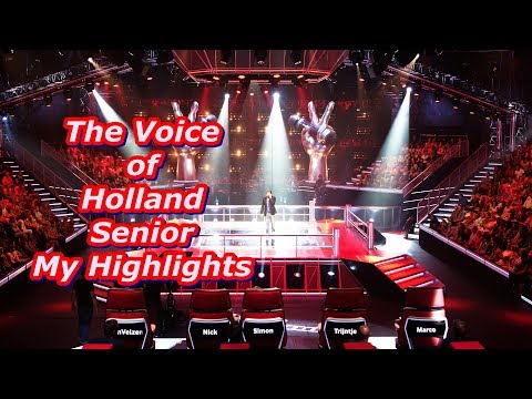 The Voice of Holland Senior - My Highlights (REUPLOAD)