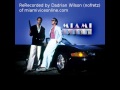 Miami Vice - McCarthy - Dadrian Wilson (Jan Hammer)