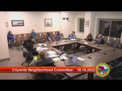 10.19.2022 Citywide Neighborhood Committee