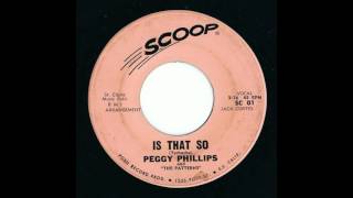 Peggy Phillips - Is That So