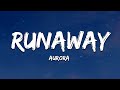 AURORA Runaway Lyrics