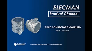 Steel Rigid Connector and Coupling Set Screw Type