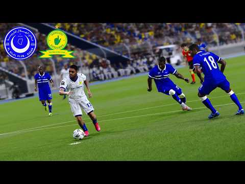 🔴AL HILAL OMDURMAN vs MAMELODI SUNDOWNS LIVE TODAY ⚽ CAF CHAMPIONS LEAGUE 25/26 ⚽ FOOTBALL GAMEPLAY