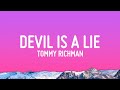 Tommy Richman DEVIL IS A LIE Lyrics