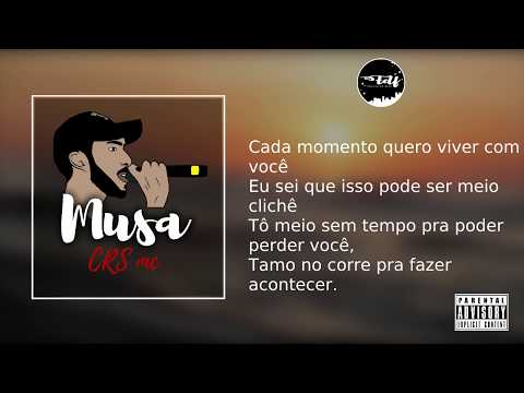 CRS Mc - Musa (Prod. Fábrica de Flow & Estúdio WK)