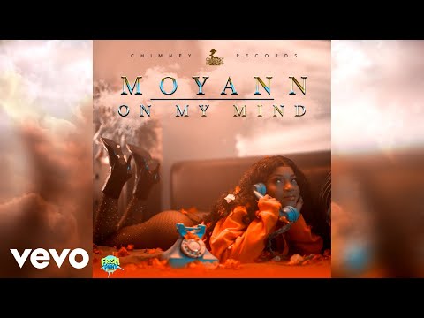Moyann - On My Mind (Official Audio)