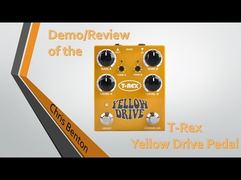Demo/Review of the T-REX Yellow Drive Pedal