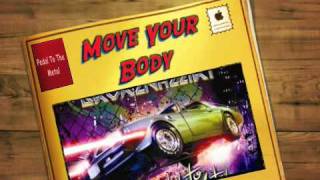 Blessed By A Broken Heart - Move Your Body (Studio Version)