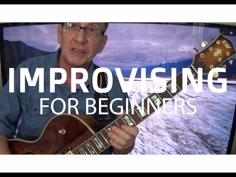 Improvising Guitar Solos For Complete Beginners